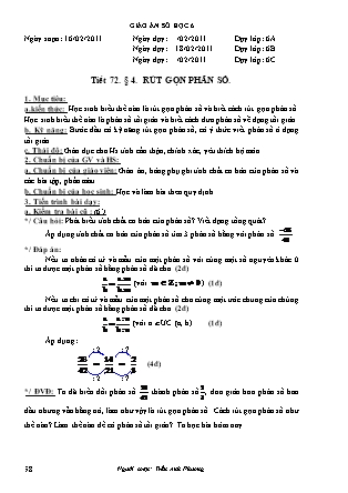 Giáo án Đại số Lớp 6 - Tiết 72, Bài 4: Rút gọn phân số - Năm học 2010-2011 - Trần Anh Phương