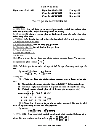 Giáo án Đại số Lớp 6 - Tiết 77, Bài 6: So sánh phân số - Năm học 2010-2011 - Trần Anh Phương