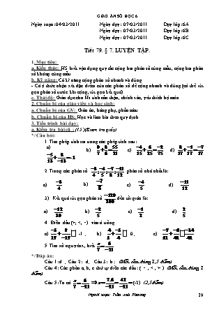 Giáo án Đại số Lớp 6 - Tiết 79, Bài 7: Luyện tập - Năm học 2010-2011 - Trần Anh Phương