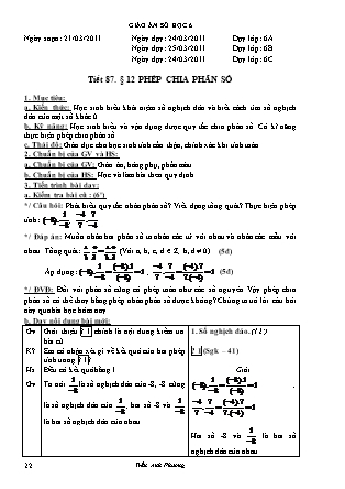 Giáo án Đại số Lớp 6 - Tiết 87, Bài 12: Phép chia phân số - Năm học 2010-2011 - Trần Anh Phương