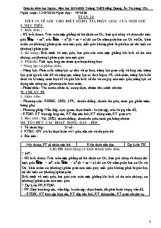 Giáo án Hình học Lớp 6 - Tiết 19: Vẽ góc cho biết số đo. Tia phân giác của một góc- Năm học 2019-2020 - Trường Trung học Cơ sở Hồng Quang