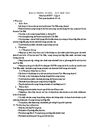 Giáo án Khoa học tự nhiên Lớp 6 (Bộ sách Kết nối tri thức và cuộc sống) - Chương 8 - Bài 43: Trọng lượng. Lực hấp dẫn