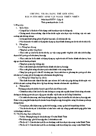 Giáo án Khoa học tự nhiên Lớp 6 (Bộ sách Kết nối tri thức và cuộc sống) - Chương 7 - Bài 39: Tìm hiểu sinh vật ngoài thiên nhiên