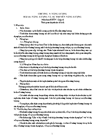 Giáo án Khoa học tự nhiên Lớp 6 (Bộ sách Kết nối tri thức và cuộc sống) - Chương 9: Năng lượng - Bài 46: Năng lượng và sự truyền năng lượng