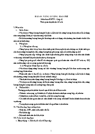 Giáo án Khoa học tự nhiên Lớp 6 (Bộ sách Kết nối tri thức và cuộc sống) - Chương 9: Năng lượng - Bài 49: Năng lượng hao phí