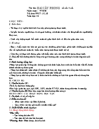 Giáo án Ngữ văn Lớp 6 - Tiết 37+38: Văn bản Hai cây phong - Năm học 2020-2021