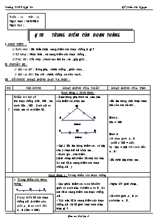 Giáo án Hình học Lớp 6 - Tiết 11, Bài 10: Trung điểm của đoạn thẳng - Trần Hải Nguyên - Trường THCS Ngãi Tứ