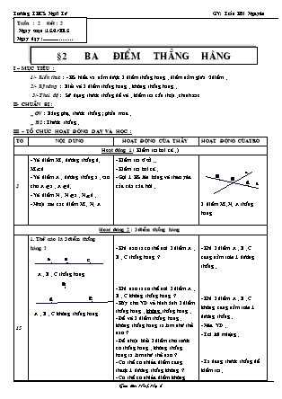 Giáo án Hình học Lớp 6 - Tiết 2, Bài 2: Ba điểm thẳng hàng - Trần Hải Nguyên - Trường THCS Ngãi Tứ