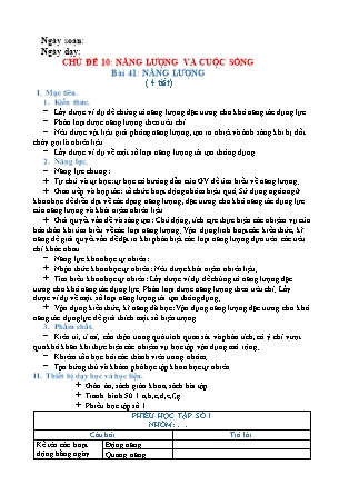 Giáo án Khoa học tự nhiên Lớp 6 Sách Chân trời sáng tạo - Chủ đề 10: Năng lượng và cuộc sống - Bài 41: Năng lượng (Bản hay)