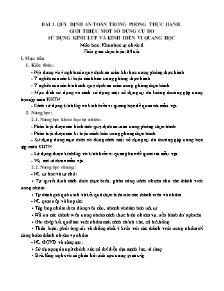 Giáo án Khoa học tự nhiên Lớp 6 Sách Chân trời sáng tạo - Mở đầu - Bài 3: Quy định an toàn trong phòng thực hành. Giới thiệu một số dụng cụ đo sử dụng kính lúp và kính hiển vi quang học (Bản hay)