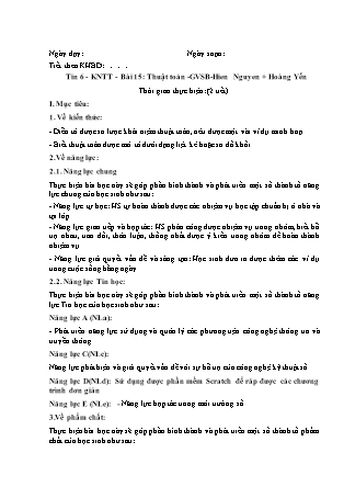 Giáo án Tin học Lớp 6 Sách Kết nối tri thức với cuộc sống - Bài 15: Thuật toán - Hoàng Yến