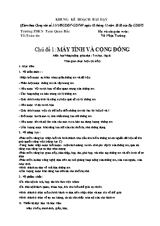 Giáo án Tin học Lớp 6 theo CV5512 - Chủ đề 1: Máy tính và cộng đồng (Bản hay)