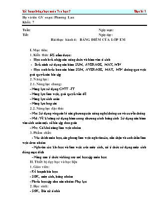 Giáo án Tin học Lớp 7 - Bài thực hành 4: Bảng điểm của lớp em - Phương Lan