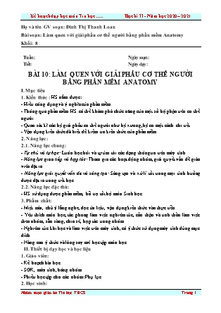 Giáo án Tin học Lớp 8 - Bài 10: Làm quen với giải phẩu cơ thể người bằng phần mềm Anatomy - Năm học 2020-2021 - Đinh Thị Thanh Loan