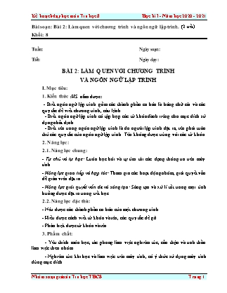 Giáo án Tin học Lớp 8 - Bài 2: Làm quen với chương trình và ngôn ngữ lập trình - Năm học 2020-2021 - Nguyễn Thị Hồng