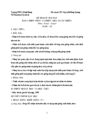 Giáo án Toán Lớp 6 Sách Kết nối tri thức với cuộc sống - Bài 5: Phép nhân và phép chia số tự nhiên - Nguyễn Hồng Quang