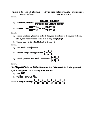 Đề khảo sát chất lượng Học sinh giỏi môn Toán Lớp 6 - Năm học 2018-2019 - Phòng Giáo dục và đào tạo huyện Thanh Chương (Có đáp án)