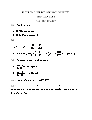 Đề thi giao lưu Học sinh giỏi cấp huyện môn Toán Lớp 6 - Năm học 2016-2017 (Có đáp án)