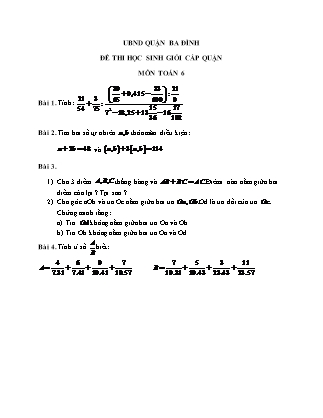 Đề thi học sinh giỏi cấp quận môn Toán Lớp 6 - Phòng Giáo dục và đào tạo quận Ba Đình (Có đáp án)