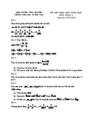 Đề thi Học sinh giỏi môn Toán Lớp 6 - Năm học 2015-2016 - Phòng Giáo dục và đào tạo huyện Thủy Nguyên (Có đáp án)