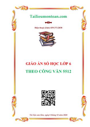 Giáo án Đại số Lớp 6 theo CV5512 - Chương trình cả năm