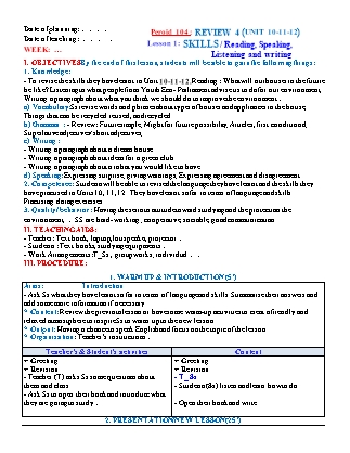 Giáo án Tiếng Anh Lớp 6 - Review 4 (Unit 10,11,12) - Lesson 1: Skills/ Reading-Speaking-Listening and Writing