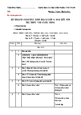 Kế hoạch giáo dục môn Địa lí Lớp 6 sách Kết nối tri thức với cuộc sống - Năm học 2021-2022