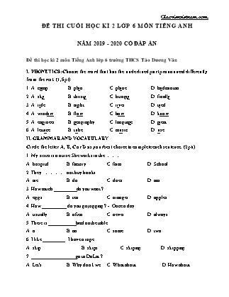 Bộ đề thi cuối học kì 2 Lớp 6 môn Tiếng Anh (Có đáp án) - Năm học 2019-2020