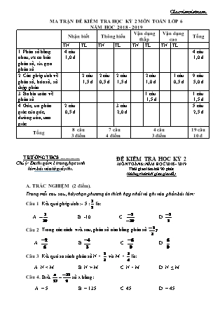 Đề kiểm tra học kỳ 2 môn Toán Lớp 6 (Có đáp án) - Năm học 2018-2019