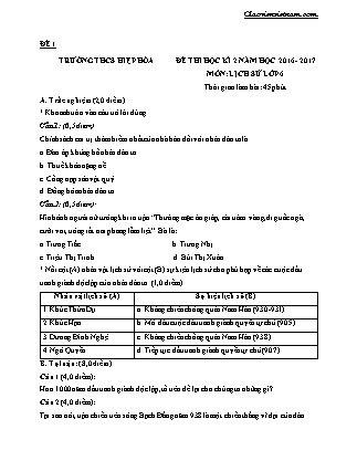 Đề thi học kì 2 môn Lịch sử Lớp 6 (Có đáp án) - Năm học 2016-2017 - Trường THCS Hiệp Hòa