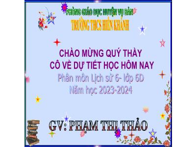 Bài giảng Lịch sử Lớp 6 Sách KNTT - Tiết 6+7, Bài 5: Xã hội nguyên thủy - Năm học 2023-2024 - Phạm Thị Thảo