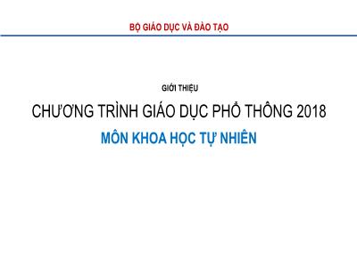 Chương trình Giáo dục phổ thông 2018 môn Khoa học tự nhiên