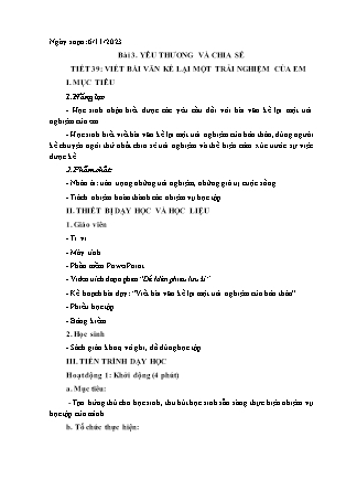 [Giáo án + Bài giảng] Ngữ văn Lớp 6 - Tiết 39: Viết bài văn kể lại một trải nghiệm của em - Năm học 2023-2024 - Trần Thị Lưu