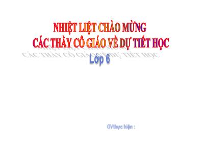 Bài giảng Toán Khối 6 (Sách Kết nối tri thức với cuộc sống) - Bài 4: Phép cộng và phép trừ số tự nhiên