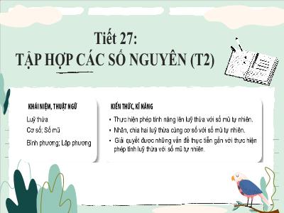 Bài giảng Toán Lớp 6 - Tiết 27: Tập hợp các số nguyên (Tiết 2)