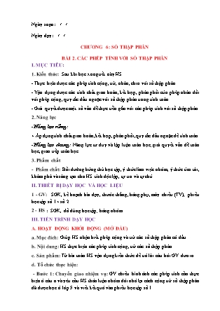 Giáo án Đại số Lớp 6 (Sách Chân trời sáng tạo) - Chương 6 - Bài 2: Các phép tính với số thập phân
