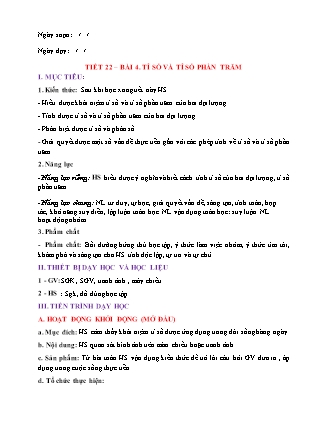 Giáo án Đại số Lớp 6 (Sách Chân trời sáng tạo) - Tiết 22, Bài 4: Tỉ số và tỉ số phần trăm