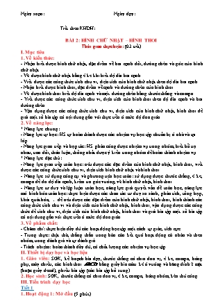 Giáo án Hình học Lớp 6 (Sách Cánh Diều) - Chương 3 - Bài 2: Hình chữ nhật – hình thoi Giáo án Hình học Lớp 6 (Sách Cánh Diều) - Chương 3 - Bài 2: Hình chữ nhật – hình thoi