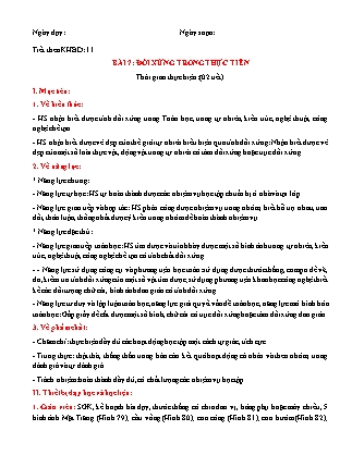 Giáo án Hình học Lớp 6 (Sách Cánh Diều) - Chương 3 - Bài 7: Đối xứng trong thực tiễn Giáo án Hình học Lớp 6 (Sách Cánh Diều) - Chương 3 - Bài 7: Đối xứng trong thực tiễn