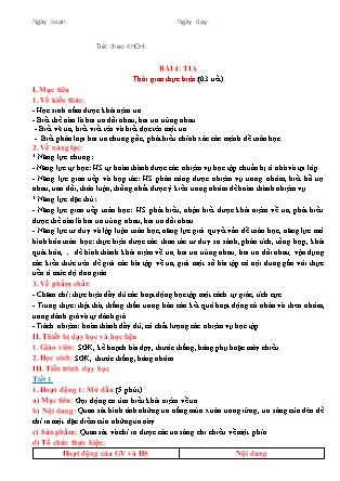 Giáo án Hình học Lớp 6 (Sách Cánh Diều) - Chương 6 - Bài 4: Tia Giáo án Hình học Lớp 6 (Sách Cánh Diều) - Chương 6 - Bài 4: Tia