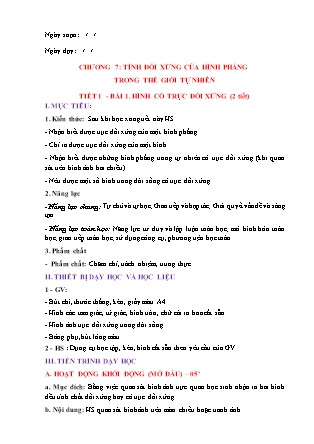 Giáo án Hình học Lớp 6 (Sách Chân trời sáng tạo) - Chương 7 - Tiết 1,Bài 1: Hình có trục đối xứng (2 tiết)