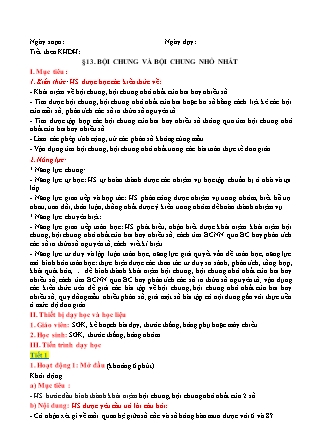 Giáo án Toán 6 (Sách Cánh Diều) - Chương I - Bài 13: Bội chung và bội chung nhỏ nhất