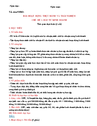 Giáo án Toán Lớp 6 (Sách Cánh Diều) - Chủ đề 1: Đầu tư kinh doanh Giáo án Toán Lớp 6 (Sách Cánh Diều) - Chủ đề 1: Đầu tư kinh doanh