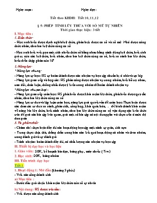 Giáo án Toán Lớp 6 (Sách Cánh Diều) - Chương I - Bài 5: Phép tính lũy thừa với số mũ tự nhiên Giáo án Toán Lớp 6 (Sách Cánh Diều) - Chương I - Bài 5: Phép tính lũy thừa với số mũ tự nhiên