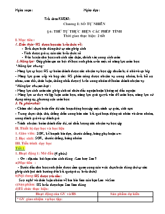 Giáo án Toán Lớp 6 (Sách Cánh Diều) - Chương I - Bài 6: Thứ tự thực hiện các phép tính (2 tiết)