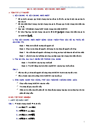Phiếu bài tập Toán Lớp 6 (Sách Cánh Diều) - Chương I - Bài 13: Bội chung. Bội chung nhỏ nhất Phiếu bài tập Toán Lớp 6 (Sách Cánh Diều) - Chương I - Bài 13: Bội chung. Bội chung nhỏ nhất