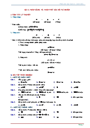 Phiếu bài tập Toán Lớp 6 (Sách Cánh Diều) - Chương I - Bài 3: Phép cộng và phép trừ các số tự nhiên Phiếu bài tập Toán Lớp 6 (Sách Cánh Diều) - Chương I - Bài 3: Phép cộng và phép trừ các số tự nhiên