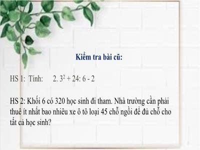 Bài giảng Toán Lớp 6 (Sách Kết nối tri thức với cuộc sống) - Tiết 13, Bài 8: Quan hệ chia hết và tính chất