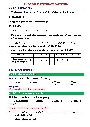 Đề cương ôn tập môn Toán Lớp 6 (Sách Chân trời sáng tạo) - Bài 2: Tập hợp số tự nhiên. Ghi số tự nhiên Đề cương ôn tập môn Toán Lớp 6 (Sách Chân trời sáng tạo) - Bài 2: Tập hợp số tự nhiên. Ghi số tự nhiên