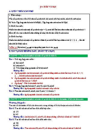 Đề cương ôn tập môn Toán Lớp 6 (Sách Chân trời sáng tạo) - Bài 9: Ước và bội Đề cương ôn tập môn Toán Lớp 6 (Sách Chân trời sáng tạo) - Bài 9: Ước và bội